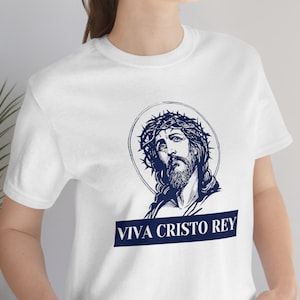 Viva Cristo Rey T-shirt unisexe manches courtes, T-shirt Cristeros, Jesus Face Tee, Catholic Apparel, Vive le Christ The King Tee, Cristo Rey