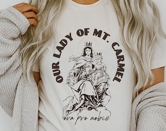 Our Lady of Mount Carmel T-Shirt, Mount Carmel Apparition Shirt, Virgin Mary T-Shirt, Blessed Mother Shirt, Catholic T-Shirt