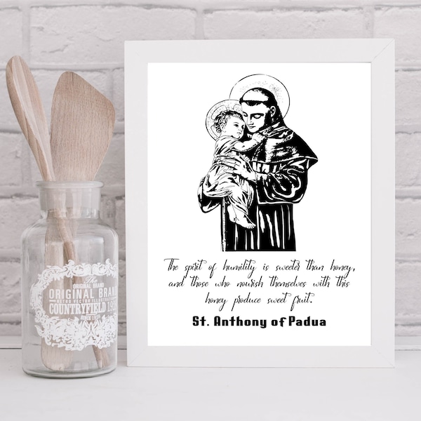 St. Anthony of Padua Printable, St. Anthony of Padua Quote Print, Catholic Saint Quote, Catholic Wall Decor, 5x7 Catholic Printable