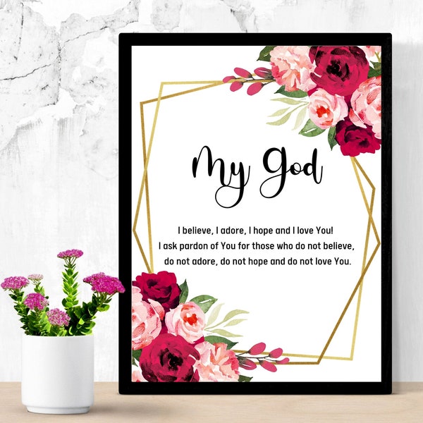 My God I Believe I Adore I Hope and I Love You Etsy