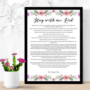 Stay With Me Lord St. Padre Pio Prayer Printable, After Communion Prayer Art Print, Holy Communion Printable, Padre Pio Prayer Download