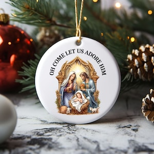 Oh Come Let Us Adore Him Ceramic Ornament, Watercolor Nativity Ornament, Holy Family of Nazareth Ornament, Catholic Christmas Ornament