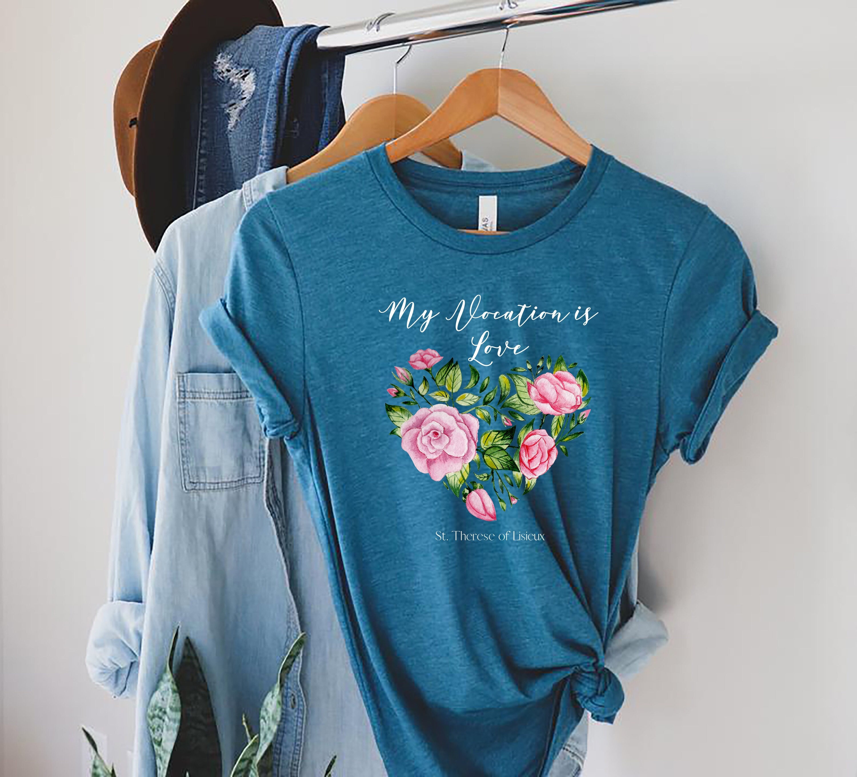 My Vocation is Love Short-Sleeve Unisex T-Shirt, St. Therese of Lisieux Tee, Catholic Saint T-Shirt, Catholic Mom's Gift, The Little Flower