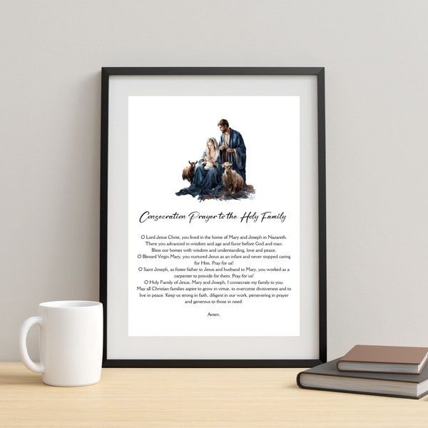Consecration Prayer To The Holy Family Printable, Holy Family of Nazareth Art Print, Holy Family Prayer Digital Download, Catholic Printable