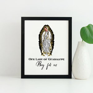 Our Lady of Guadalupe Printable, Our Lady 5X7 Print Art, Catholic Printable, Catholic Home Decor, Virgin Mary Art, Blessed Mother Art,