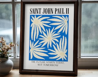 Saint John Paul II Quote Art Print: katholiek geloof (digitale download)