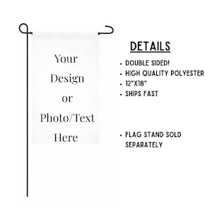 Custom Garden Flags | Double Sided | Personalized Gift | Yard Display | Porch Decor | Event Banner | Print Image | Text | Anything image 3