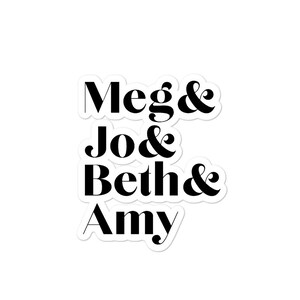 Piccole donne sorelle Meg March Beth March Jo March Amy March Piccole donne Film Adesivo