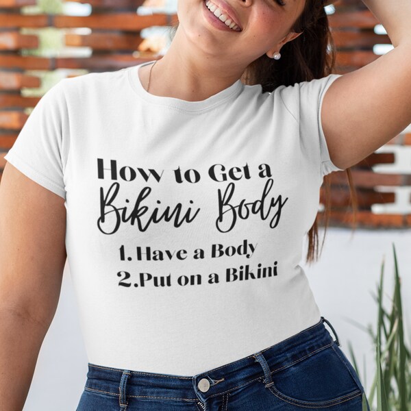 Bikini Body T Shirt Etsy