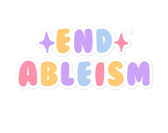 End Ableism Stickers