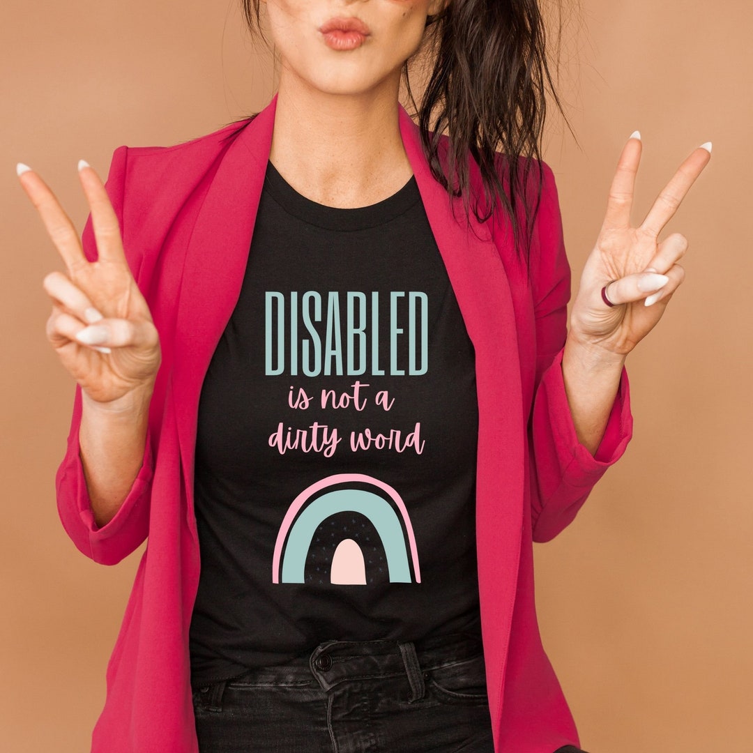 Disabled is Not a Dirty Word Rainbow Ehlers Danlos POTS Gastroparesis