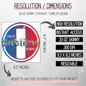 May include: A digital design for a 20 ounce skinny straight tumbler featuring the text "Carlos Sublime Designs" in a colorful, stylized font. The design is 9.3 inches wide and 8.2 inches tall, with a resolution of 300 DPI. It is resizable to fit any project.