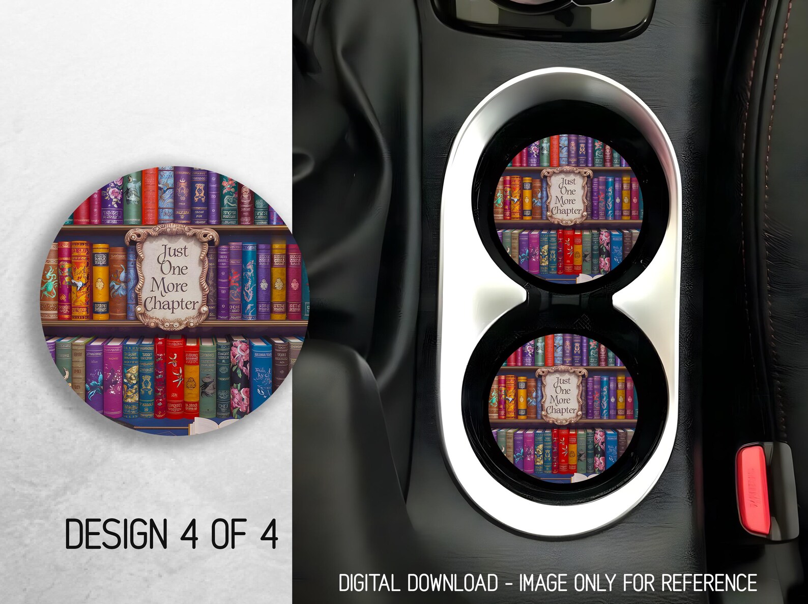 Book Lover Car Coaster PNG Bundle Just One More Chapter Coaster Png ...