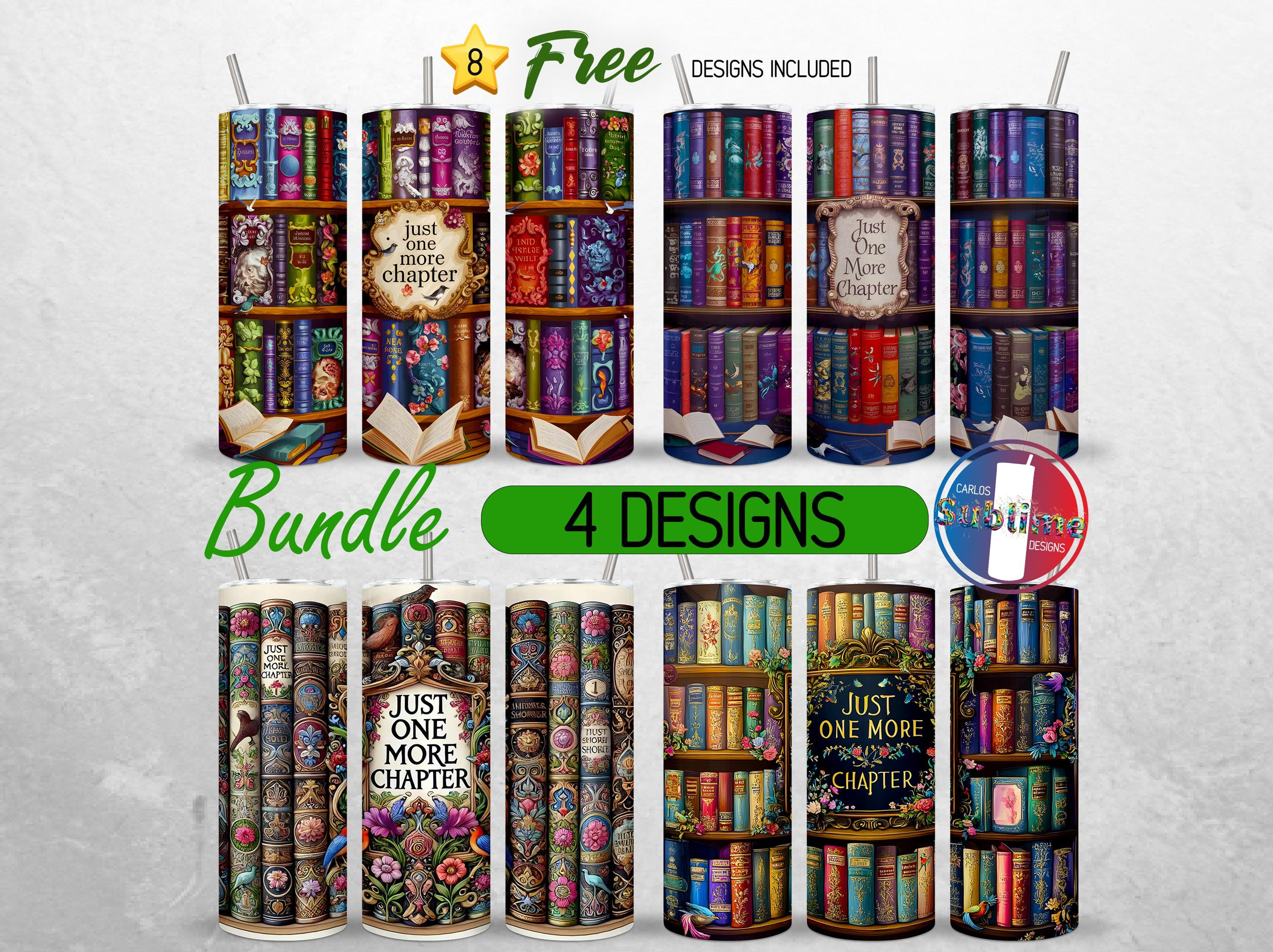 Seamless Book Lover Tumbler Wrap Bundle Just One More Chapter 20oz