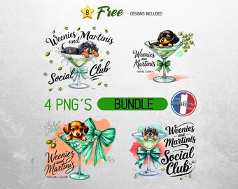 Weenies and Martinis PNG, Martini Cocktail Lover Dachshund PNG Digital Download, Funny Wiener Dog Social Club Sublimation Design