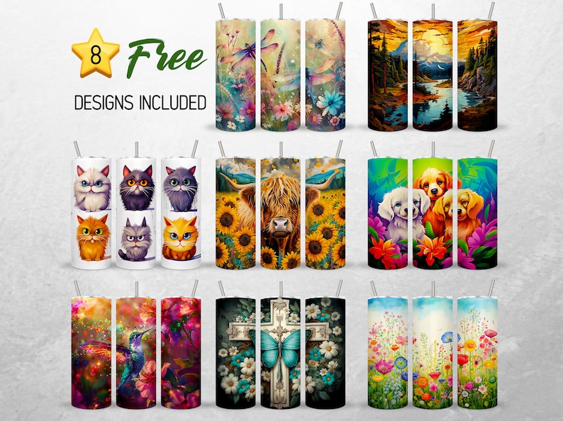 May include: Eight different designs for sublimation tumblers. The designs include a dragonfly, a highland cow, a cross with a butterfly, a hummingbird, a cat, a dog, and a field of flowers.  8 Free Designs Included.