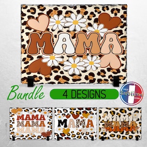 May include: A bundle of four digital designs featuring the word "MAMA" in a retro font on a leopard print background with daisies. The designs are perfect for creating crafts, sublimation projects, and more.