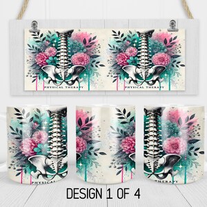 May include: White ceramic mug with a colourful design featuring a human skeleton with flowers and the text "Physical Therapy".