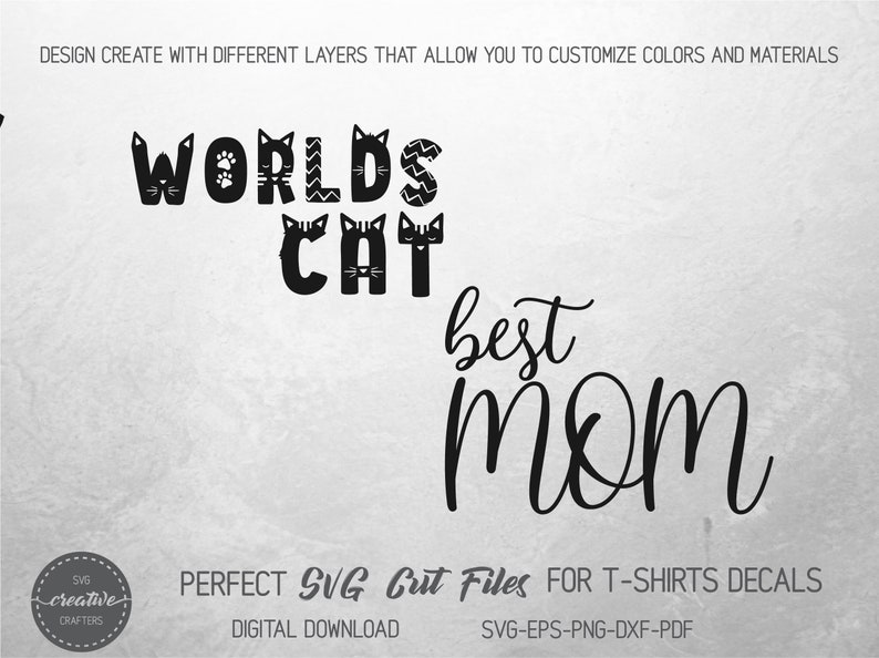Download Mothers Day Svg Cat Shirt Svg Cat Mom Shirt Svg Worlds Best Cat Mom Svg Cat Mom Svg Cat Mama Svg Fur Mom Svg Mothers Day Svg Clip Art Art Collectibles