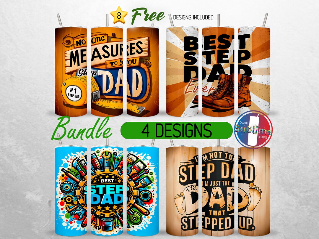 Step Dad Tumbler Wrap Bundle Father's Day 20oz Tumbler PNG Best Dad ...