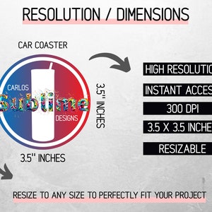May include: A digital design for a 3.5 inch car coaster. The design is a white tumbler with a red and blue circle around it. The circle has the text "Carlos Sublime Designs" in a colorful font. The design is high resolution, 300 DPI, and resizable.