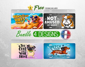 Funny Dog License Plate PNG Sassy Sarcastic  License Plate Design Dog Lover Car License Plate Sublimation Bundle
