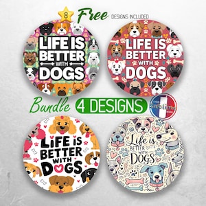 Life is Better With Dogs Car Coaster PNG Bundle Dog Lover Coaster Png Sublimation Dog Mom Round Coasters PNG Puppy Coasters Designs
