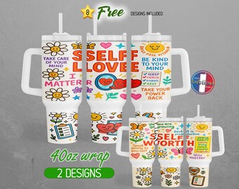 40oz Self Love 40oz Tumbler Wrap 40oz Positive Affirmation 40oz Tumbler PNG Motivational Inspirational 40oz Tumbler Design 40oz Sublimation