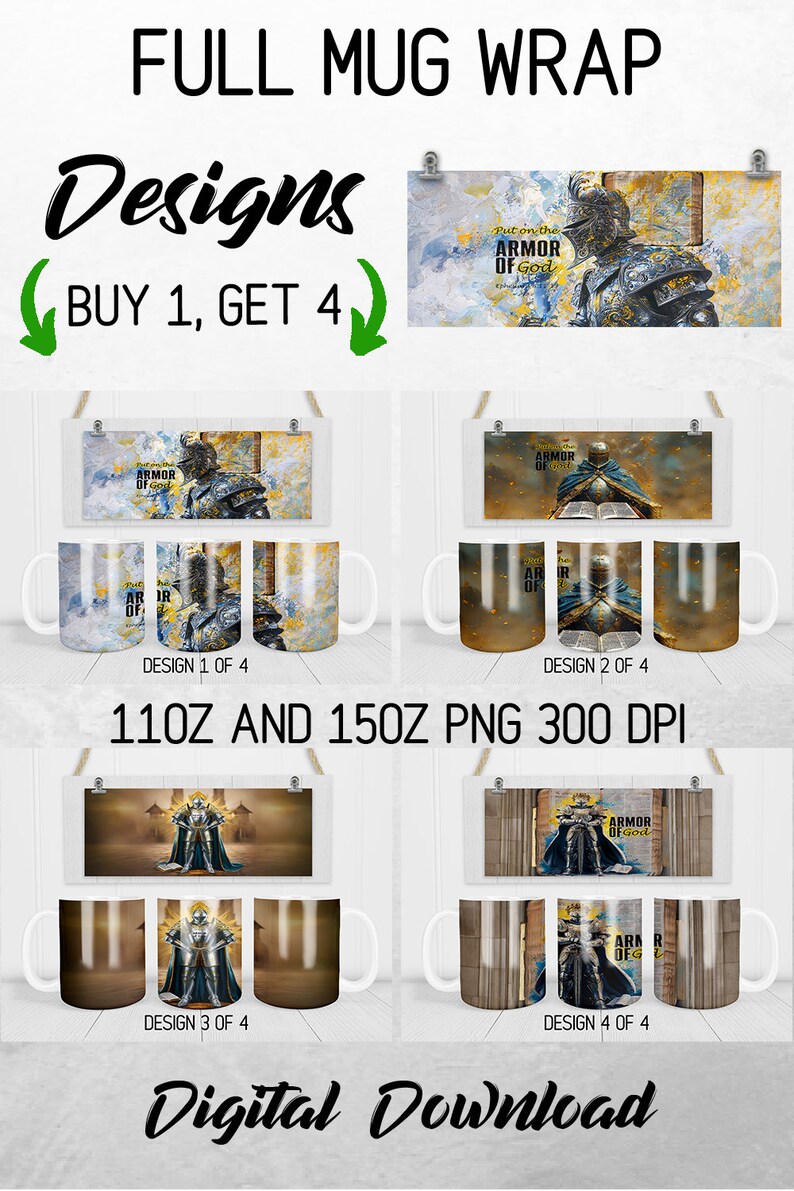 Peut inclure: Quatre designs pour un enveloppement complet de tasse avec un chevalier en armure et le texte "Mettez l'armure de Dieu". Les designs sont dans une vari&eacute;t&eacute; de couleurs et de styles, y compris un design bleu et or, un design brun et or et un design noir et or. Les tasses sont de 11 oz et 15 oz et sont disponibles au format PNG &agrave; 300 DPI.