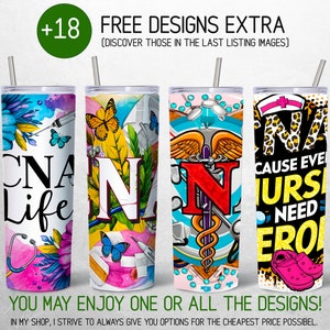 May include: Four colorful stainless steel tumblers with designs related to the nursing profession. The designs include a stethoscope, butterflies, and the words "CNA Life", "Nurse", and "Cause Every Nurse Needs a Hero".