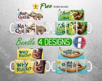 Funny Sloth Mug Wrap PNG Bundle Sassy Sarcastic  11oz and 15oz Mug Sublimation Design Sloth Lover Mug Wrap Designs Full Mug Wrap