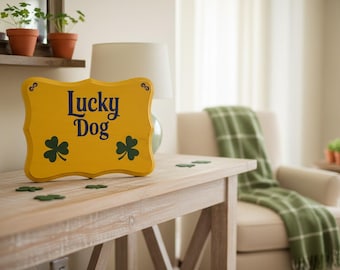 Lucky Dog Wood Sign Rustic Farmhouse Decor St Patrick's Day Dog Lover Wall Art Hand Painted Solid Wood Plaque