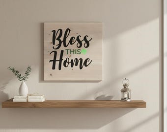 Bless This Home Wood Sign Rustic Farmhouse Wall Decor Hand Painted Solid Wood Inspirational Wall Art