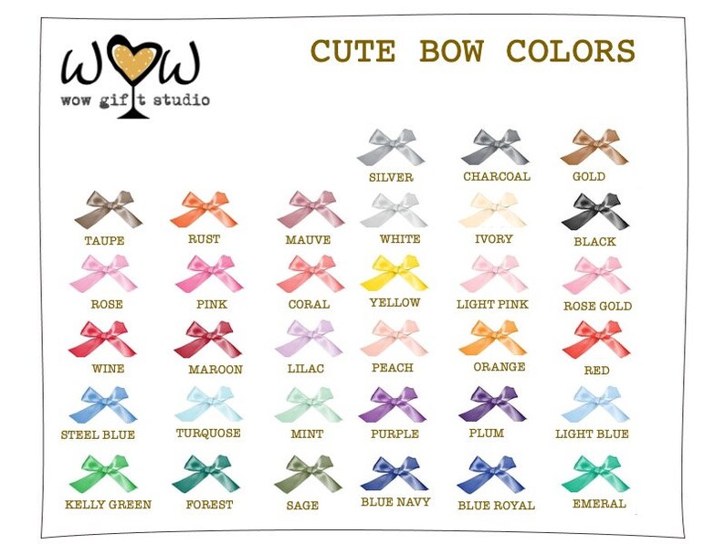 May include: A chart displaying 24 different bow colours, with each colour represented by a bow tied in a simple knot. The colours are listed in four rows of six colours each. The colours are: Silver, Charcoal, Gold, Taupe, Rust, Mauve, White, Ivory, Black, Rose, Pink, Coral, Yellow, Light Pink, Rose Gold, Wine, Maroon, Lilac, Peach, Orange, Red, Steel Blue, Turquoise, Mint, Purple, Plum, Light Blue, Kelly Green, Forest, Sage, Blue Navy, Blue Royal, and Emerald.