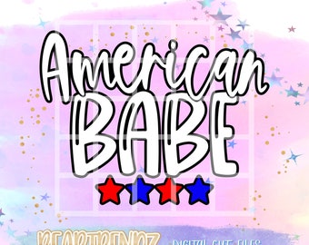 American babe Svg, All American babe svg, All American Png for Sublimation, Beartrendz, Fourth of July Svg, Patriotic Mama Svg
