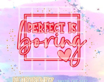 Perfecto es aburrido svg, Perfectamente imperfecto svg, Eres suficiente svg, Eres amado svg, Más fuerte que la tormenta svg, Beartrendz Svg