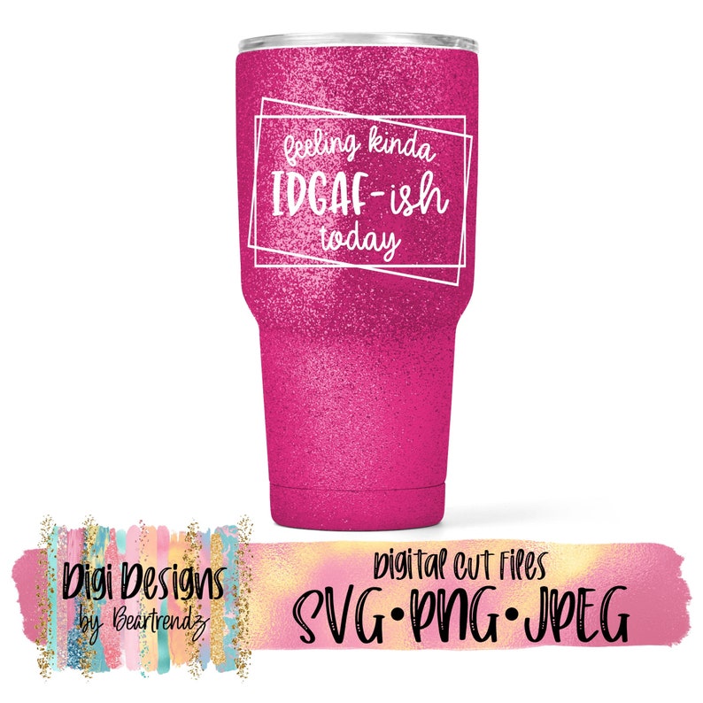 Download Feeling Kinda IDGAF-ish Today Svg Geometric Svg Boho Svg ...