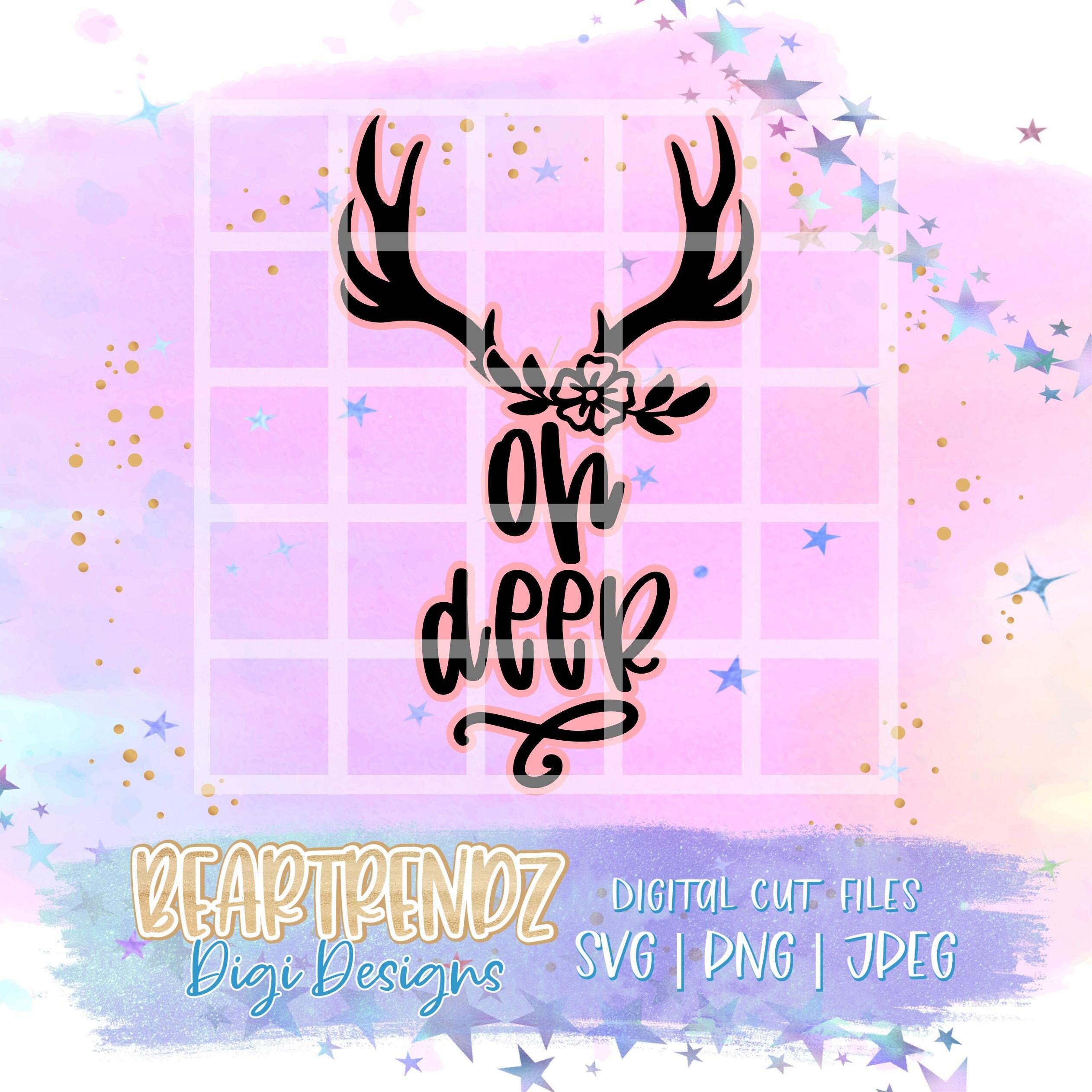 Oh Deer Svg, Oh deer for girls onesie, Oh deer Png, Oh Deer I'm H…
