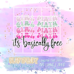 Girl Math Svg, Girl Math Png, Girl Math University svg, Na minha era da matemática feminina svg, Beartrendz Svg