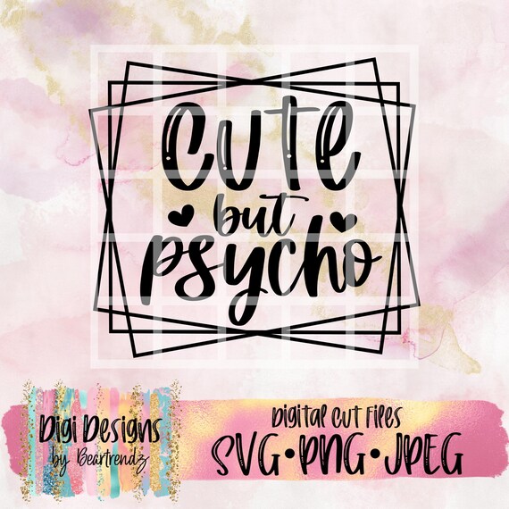 Download Cute but Psycho svg Geometric svg Be savage svg Leopard is ...
