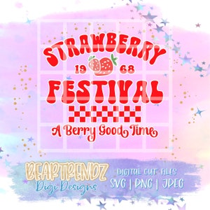 ストロベリー フェスティバル SVG、ストロベリー フェスティバル PNG、レトロ ストロベリー SVG、フェスティバル シーズン SVG、ファーマーズ マーケット SVG、サマー フェスティバル SVG