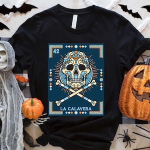 La Calavera - The Skull  - Loteria Mexicana - Unisex T-Shirt