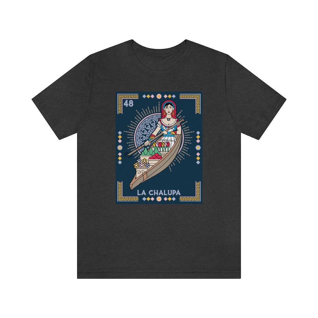 La Chalupa - Loteria Mexicana (mexican Lottery ) - Unisex T-shirt - Etsy