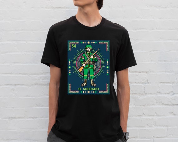 El Soldado Card Loteria Shirt Soldier Mexican Bingo Tarot El Soldado Card Loteria Shirt Soldier Mexican Bingo Tarot