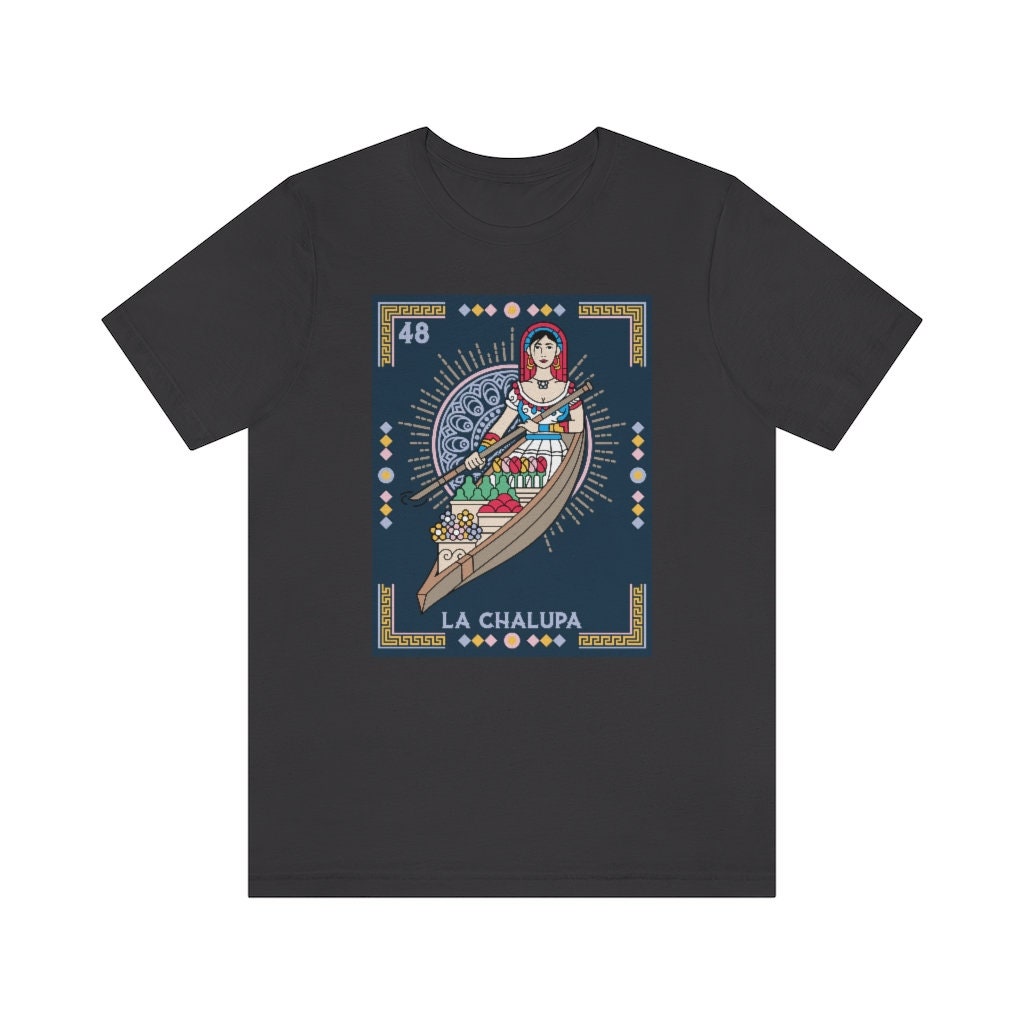 La Chalupa - Loteria Mexicana (mexican Lottery ) - Unisex T-shirt - Etsy