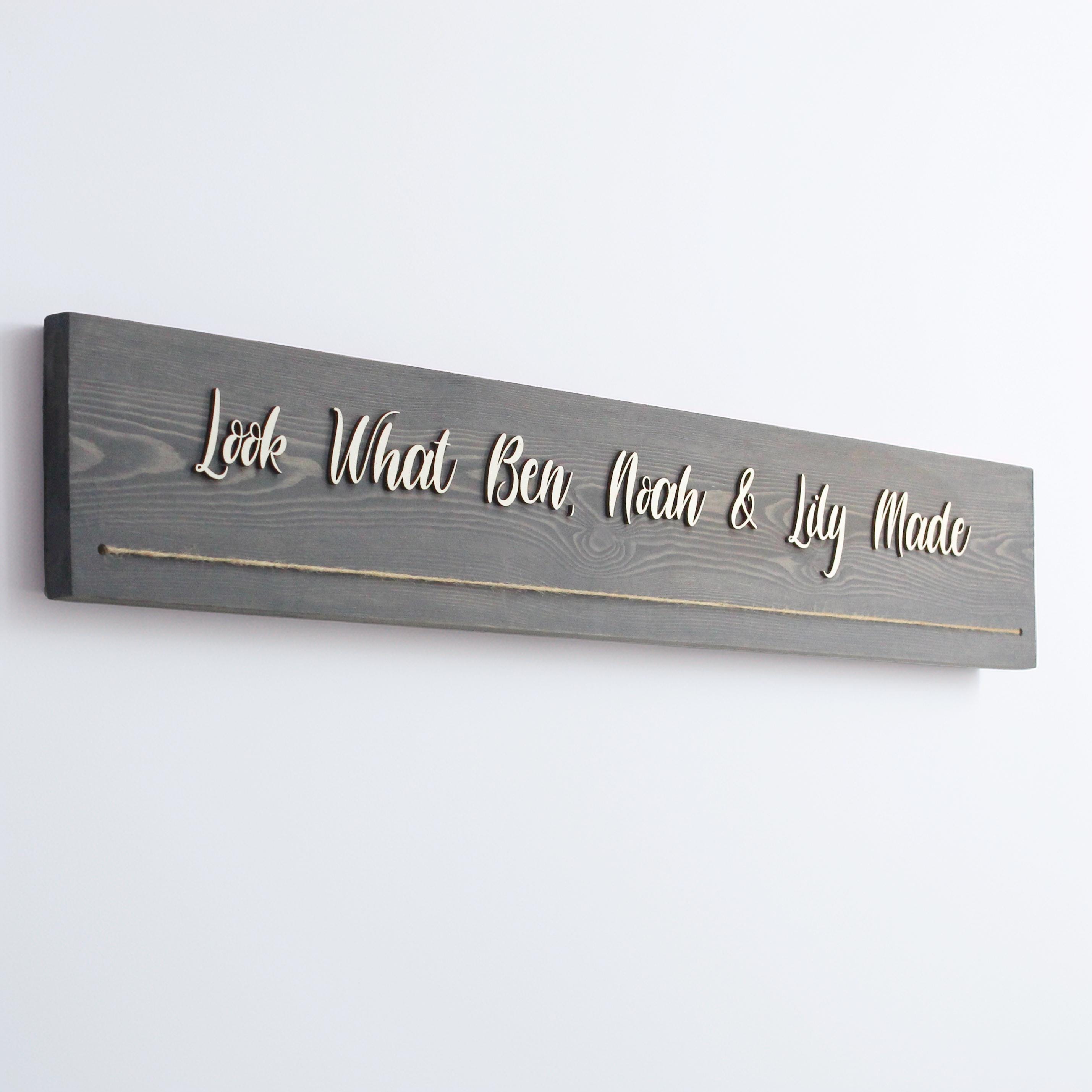 Personalised Look What I Made Sign, Kids Playroom, Children's Art display, Pride Of Place, Three Different Sizes Available