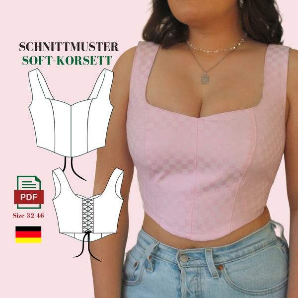 Soft - Korsett / Corsagen Top Schnittmuster -Deutsche Anleitung