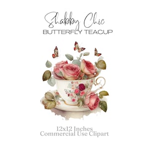 Shabby Chic Teetasse, Rosen, Schmetterlinge Clipart, Vintage, Old Fashioned Tasse und Untertasse, Rosenmuster, Aquarell Teatime, kommerzielle Nutzung