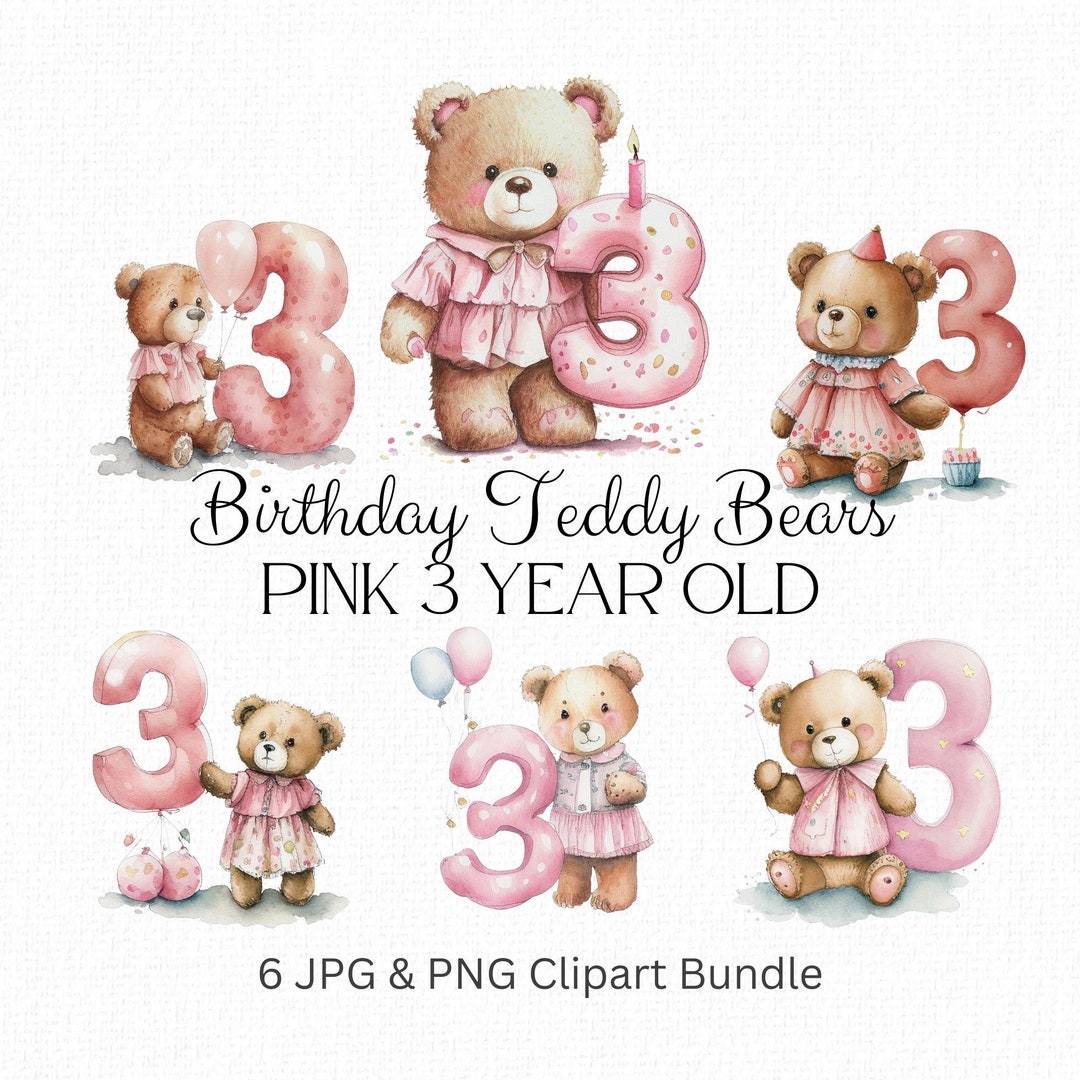 Birthday Clipart Bundle for 3 Year Old Girls Pink Teddy Bears Third ...