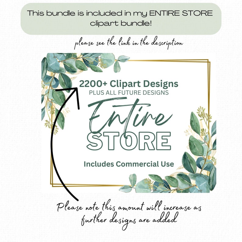 May include: A digital illustration of a green leafy border with a gold frame. The text inside the frame reads "2200+ Clipart Designs PLUS ALL FUTURE DESIGNS Entire STORE Includes Commercial Use".